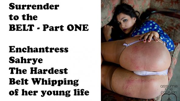 Surrender to the Belt - Enchantress Sahrye - The Hardest Belt Whipping of her young life HD 720p