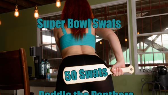 Pound that Ass - Super Bowl Swats - 50 for the 50th  - Paddle the Panthers