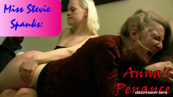 Miss Stevie Spanks: Anna's Penance