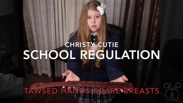 School Regulation, Tawsed Hands and Bare Breasts- Christy Cutie - 1080p