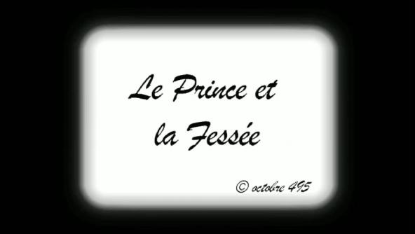 LE PRINCE ET LA FESSEE