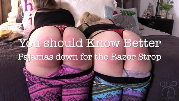 You should Know Better - Pajamas Down for the Razor Strop - 1080p