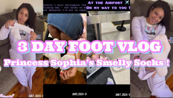 3 DAY FOOT VLOG : Princess Sophia's Smelly Socks