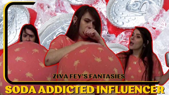 HD/ Ziva Fey - Soda Addicted Influencer Inflation!