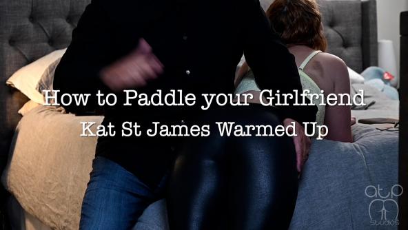 How to Paddle your Girlfriend - Kat St James warmed up - 1080p