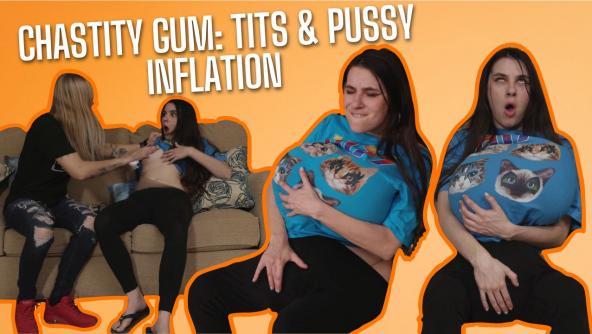 4K/ Ziva Fey - Chastity Gum: Tits and Pussy Inflation