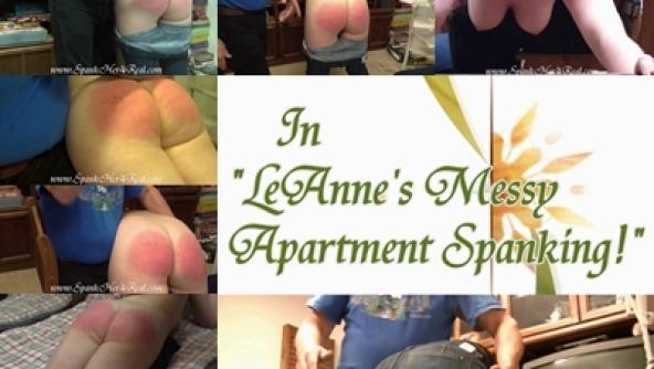 LeAnne's Messy Apartment Spanking!