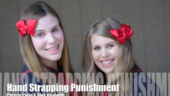 Hand Strapping Punishment - Alex Reynolds and Christy Cutie